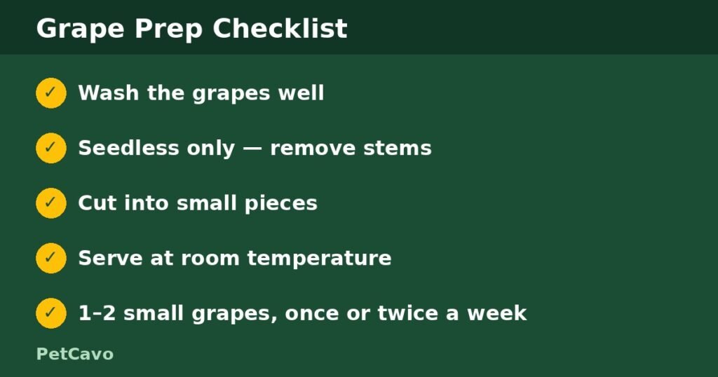 Grape prep checklist: wash, seedless, cut small, room temperature